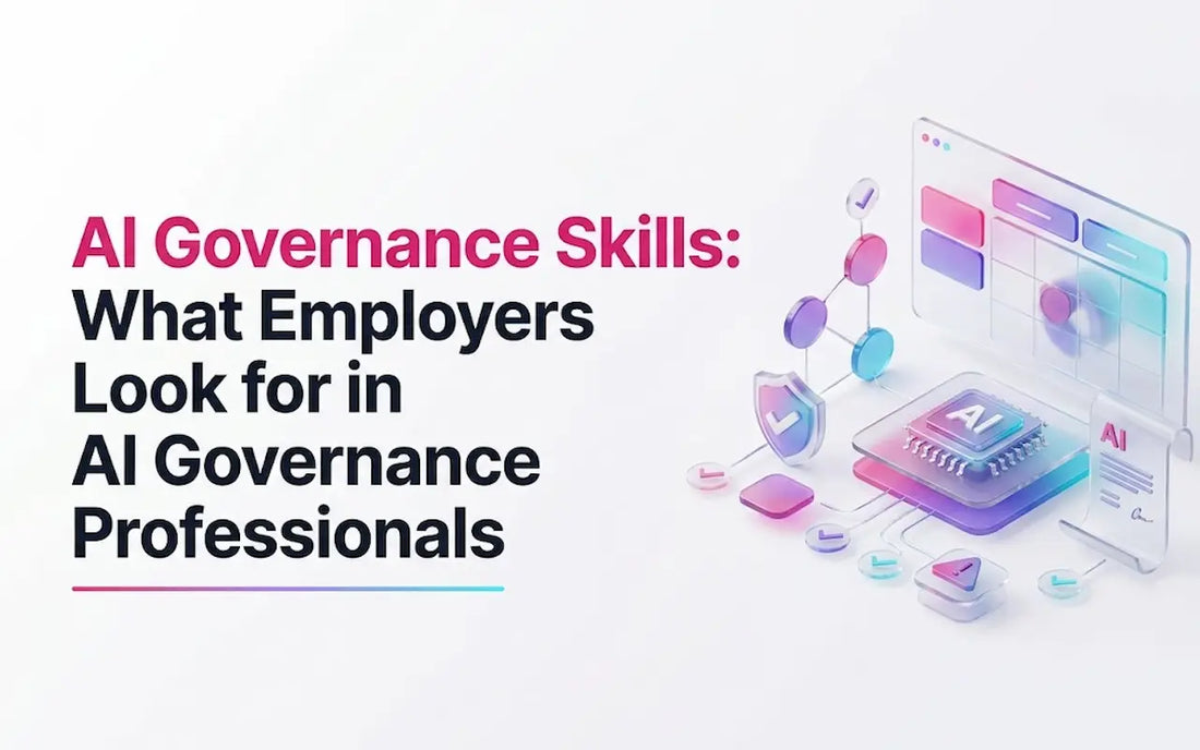 AI governance skills employers seek in AI governance professionals, featuring compliance, risk management, policy, and professional competency icons.