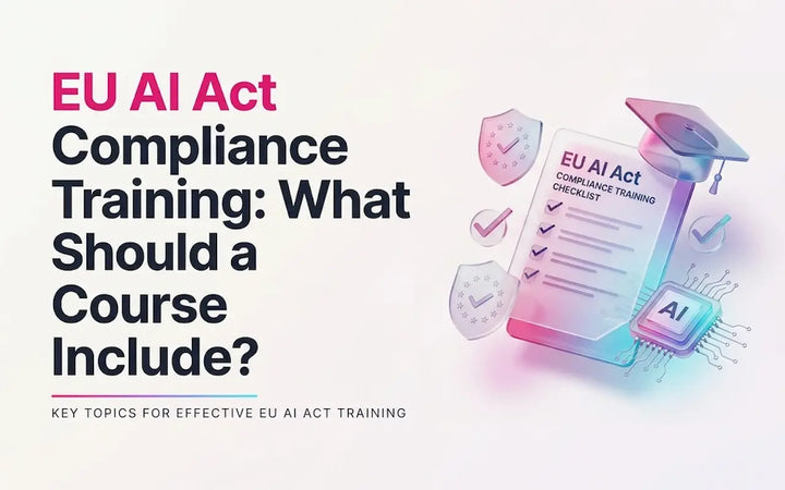 EU AI Act compliance training course checklist and AI icon.