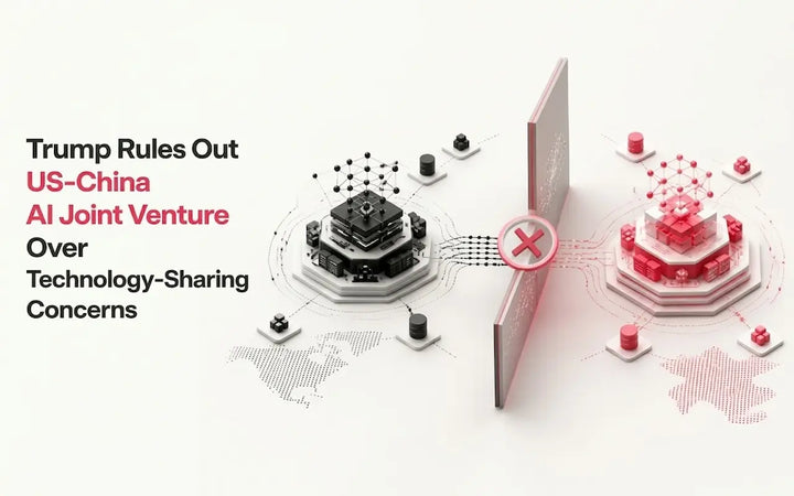 Isometric 3D graphic showing a physical barrier separating US and China AI technology infrastructure, with headline text reading "Trump Rules Out US-China AI Joint Venture Over Technology-Sharing Concerns.