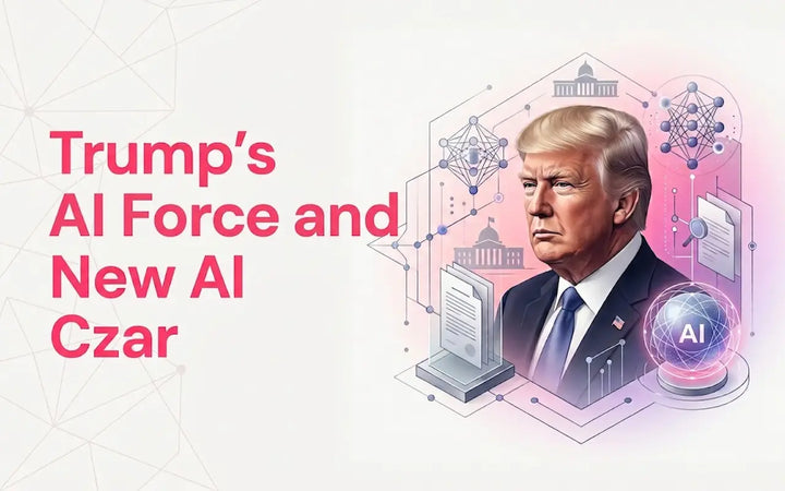 An illustration of Donald Trump amidst a digital network, labeled with the text: "Trump's AI Force and New AI Czar."