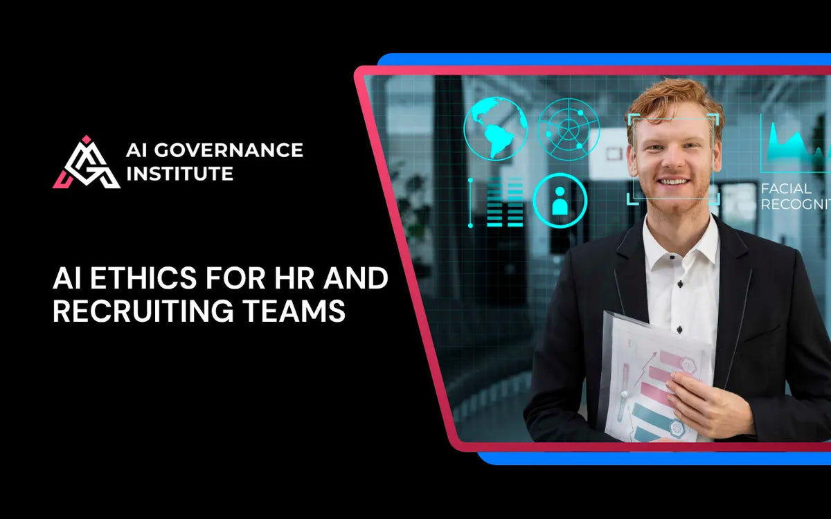 AI ethics training for HR and recruiting teams, covering fair hiring, responsible AI use, bias prevention, and ethical recruitment practices.