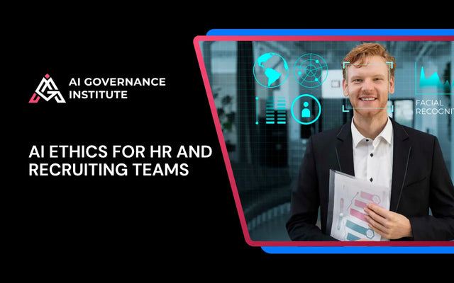 AI ethics training for HR and recruiting teams, covering fair hiring, responsible AI use, bias prevention, and ethical recruitment practices.
