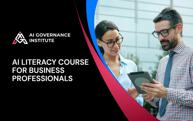 AI Literacy Course for Business Professionals covering AI fundamentals, practical business applications, responsible AI use, and workplace productivity.