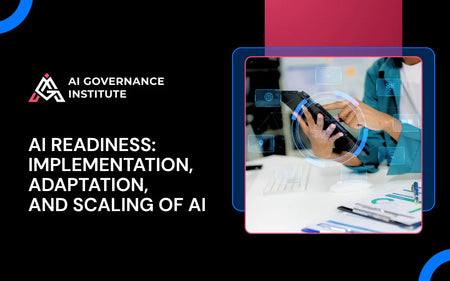 AI Readiness: Implementation, Adaptation, and Scaling of AI