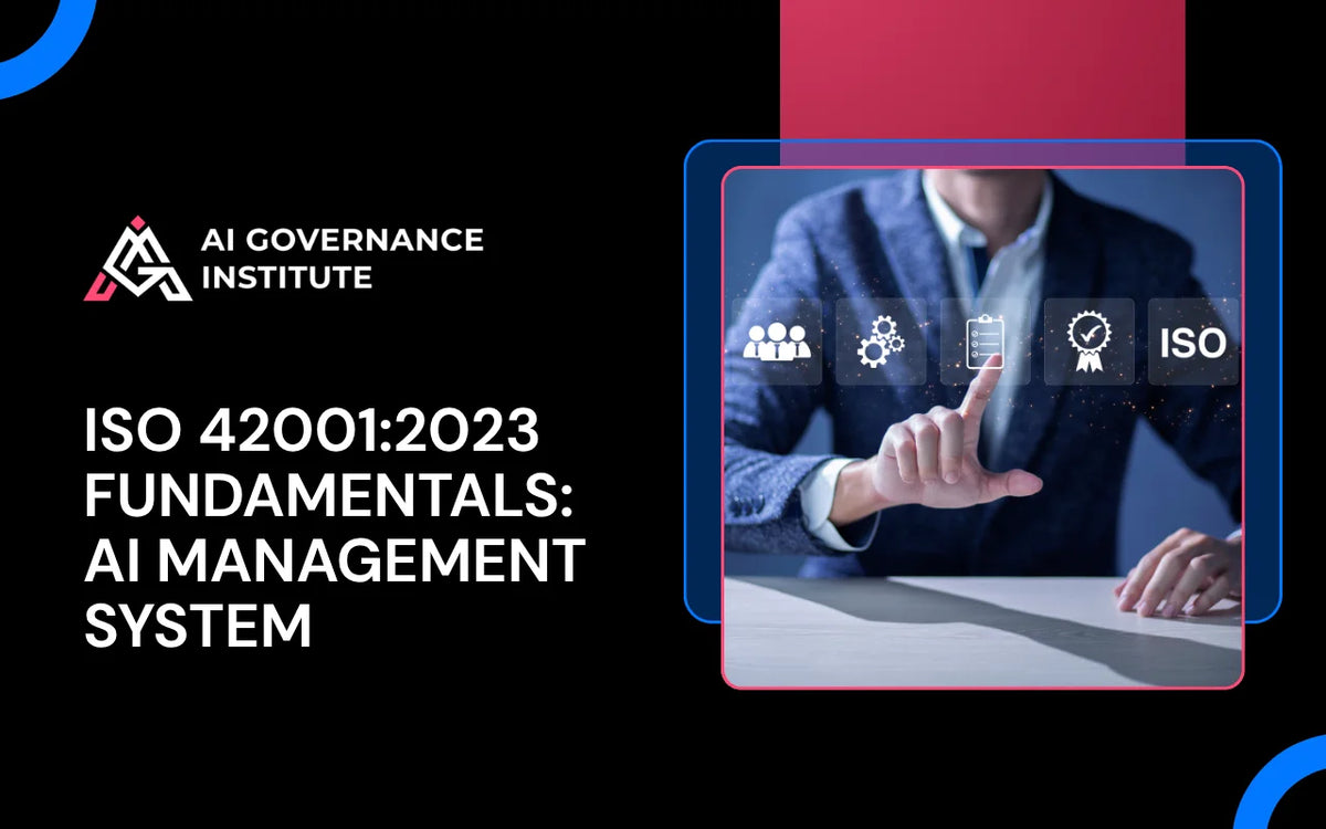 ISO 42001:2023 fundamentals training on AI management systems, governance, risk management, compliance, and responsible AI practices.